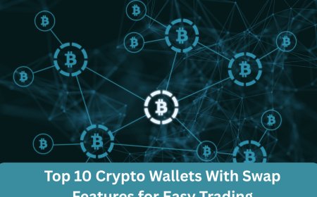 Top 10 Crypto Wallets With Swap Features for Easy Trading