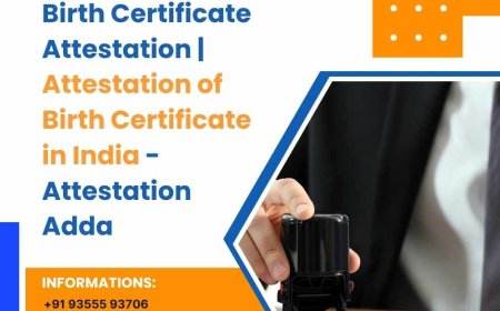Birth Certificate Attestation in India: Your 2025 Roadmap to Overseas Success