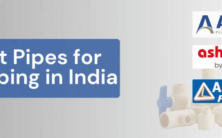 Best Pipes for Plumbing in India: Expert Guide