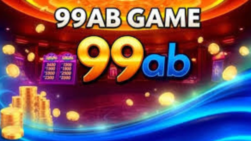What Is the 99ab Game? A Complete Guide to 99ab, Its Features, and How to Download It