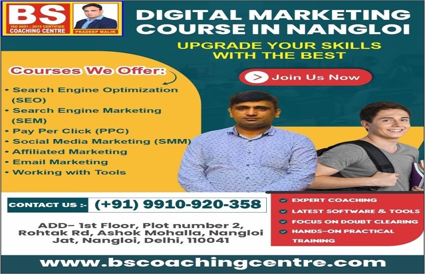 Digital Marketing Coaching Near Me for Students & Freshers: BS Coaching Centre