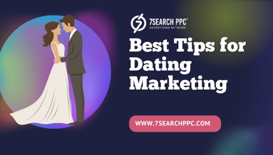The Anatomy of a Winning Dating Campaign: Key Elements to Consider
