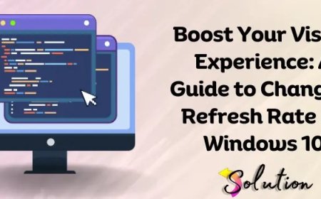 How to Change Refresh Rate on Windows 10: Complete Guide