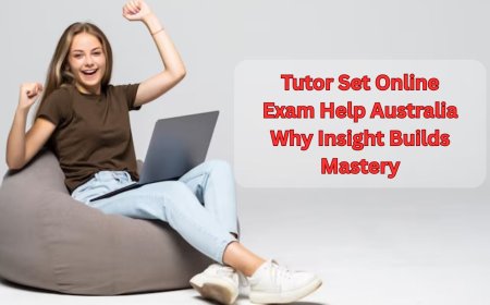 Tutor Set Online Exam Help Australia Why Insight Builds Mastery