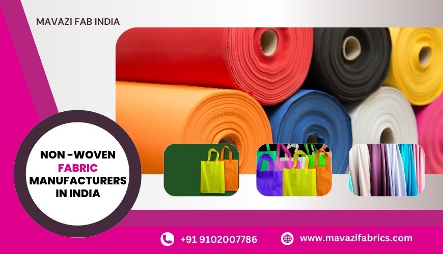 Best Non Woven Fabric Manufacturers Company in India